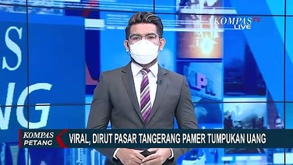 Viral Karena Pamer Uang, Dirut Pasar Kerta Raharja Tangerang Mengundurkan Diri & Minta Maaf