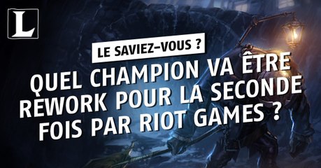 League of Legends : quel champion va être rework pour la seconde fois par Riot Games ?