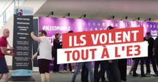 E3 2016 : ils ont décidé de tout voler sur le salon
