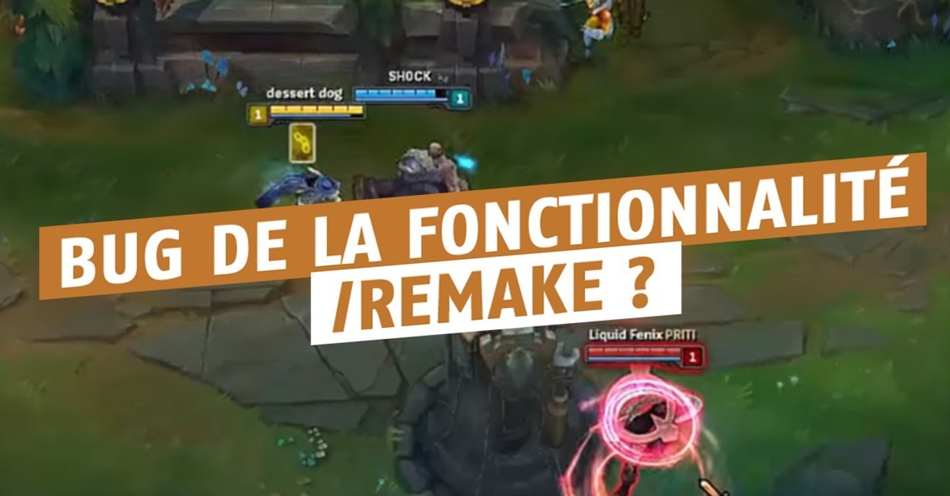 League of Legends : les problèmes de la nouvelle fonctionnalité /remake