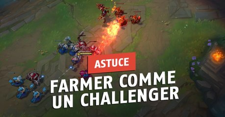 League of Legends : l'astuce pour améliorer son farm et monter dans les classements