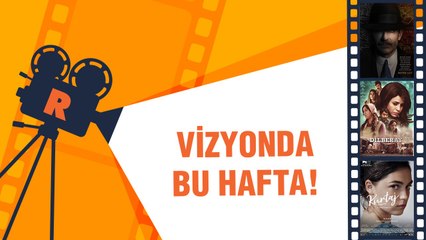 Vizyon: Bugün hangi filmler gösterime girecek?