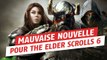 The Elder Scrolls 6 : Bethesda annonce une mauvaise nouvelle pour la suite de Skyrim