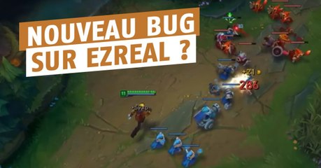 League of Legends : un nouveau bug a été découvert sur Ezreal