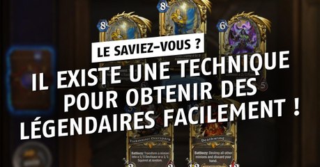 Hearthstone : une technique pour obtenir des légendaires plus facilement !