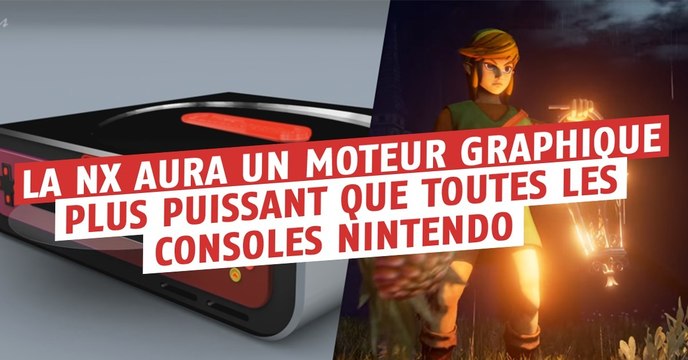 Nintendo NX : la firme recherche un ingénieur familiarisé avec le moteur graphique Unreal Engine 4