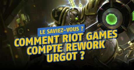 Download Video: League of Legends : comment Riot Games compte rework Urgot ?