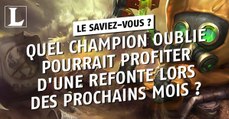 League of Legends : quel champion oublié pourrait profiter d'une refonte lors des prochains mois ?