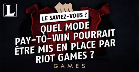 League of Legends : quel mode pay-to-win pourrait être mis en place par Riot Games ?