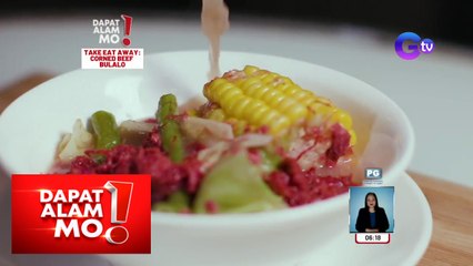 Dapat Alam Mo!: Corned beef, puwedeng gawing tipid version ng bulalo!