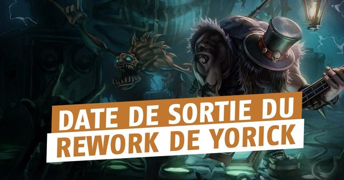 League of Legends : la date de sortie du rework de Yorick a été annoncée par Riot Games