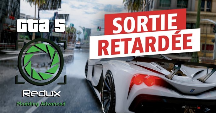 GTA 5 : le mod Redux, tant attendu par la communauté est retardé