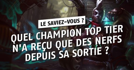 League of Legends : quel champion top tier n'a subi que des nerfs depuis sa sortie ?