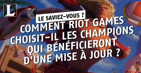 League of Legends : comment Riot Games choisit-il les champions qui bénéficieront d'une mise à jour ?