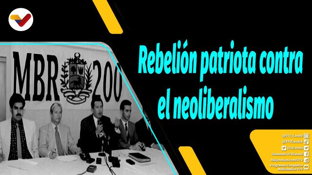 Al Aire | Historia del Movimiento Bolivariano Revolucionario 200