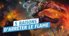 League of Legends : 5 raisons qui devraient vous convaincre d'arrêter le flame