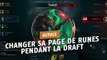 League of Legends : changer sa page de runes lors de la phase de draft, c'est possible