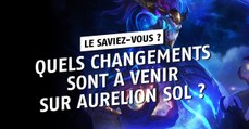 League of Legends : quels changements sont à venir sur Aurelion Sol ?