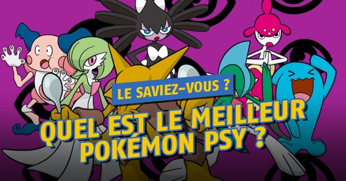 Pokémon Go : le meilleur Pokémon de type Psy