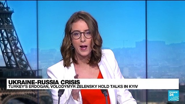 Erdogan visits Ukraine as Europe pushes to defuse Russia tensions