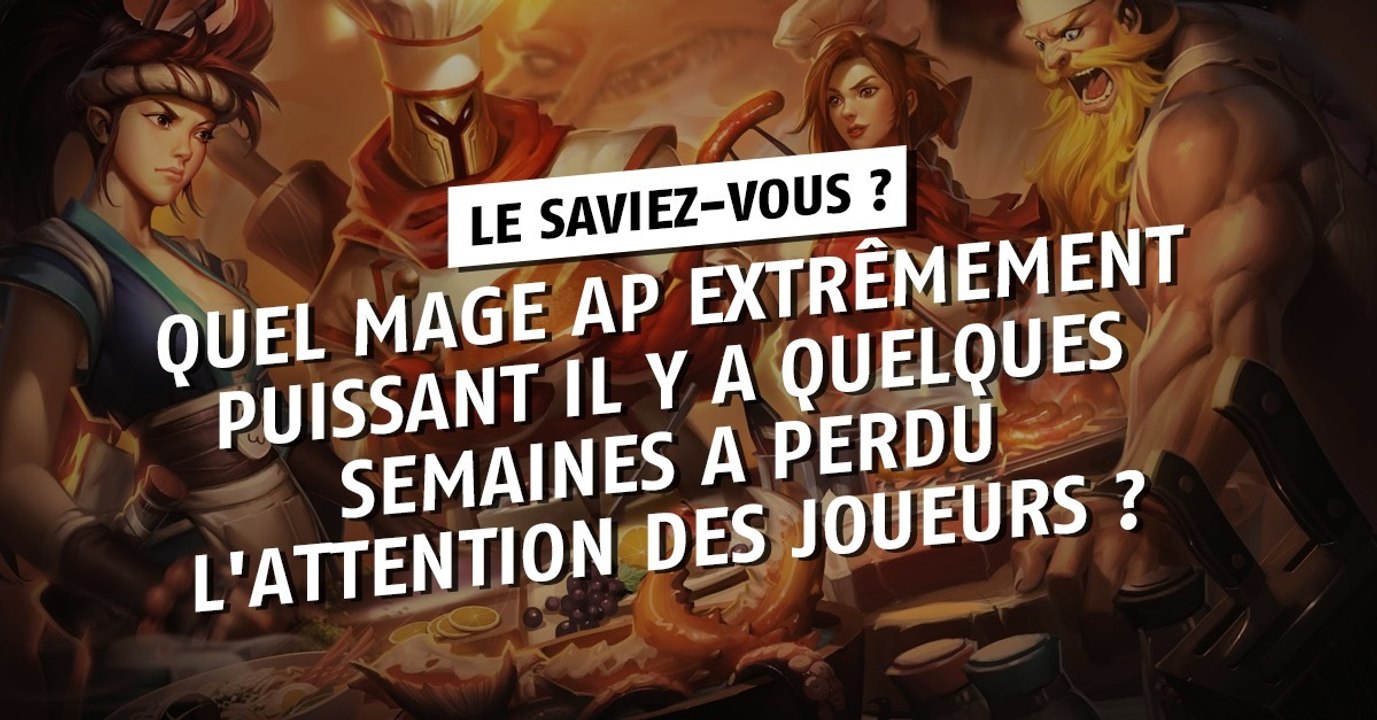 League of Legends : quel mage AP extrêmement puissant il y a quelques semaines a perdu l'attention des joueurs ?