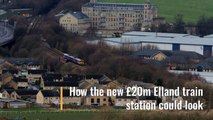 How the £20m Elland train station will look