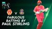 Fabulous Batting By Paul Stirling | Islamabad United vs Quetta Gladiators | Match 10 | HBL PSL 7 | ML2G