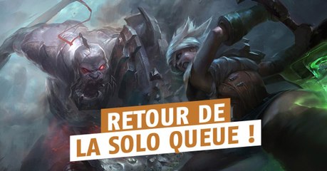 League of Legends : ça y est la solo queue est de retour
