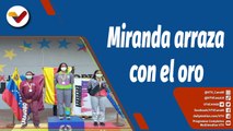 Deportes VTV | Estado Miranda lidera medallero en los XX Juegos Deportivos Nacionales 2022