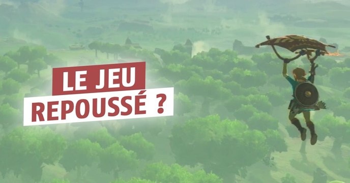 Zelda Breath of the Wild : le dernier épisode de la série pourrait bien manquer le lancement de la Nintendo Switch