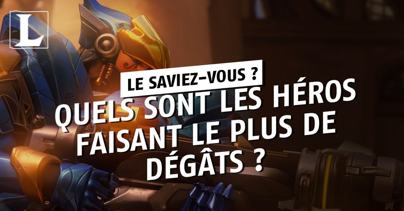 Overwatch : quels héros infligent le plus de dégâts ?