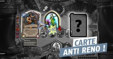Hearthstone : une carte permet de contrer facilement les decks Reno