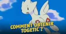 Pokémon Go : comment obtenir un Togetic