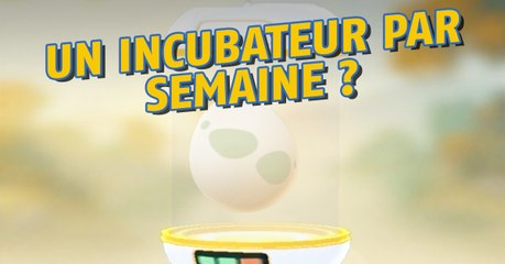 Pokémon Go : Niantic pourrait offrir un incubateur tous les 7 jours