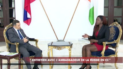 Ailleurs Dans le Monde : Entretien avec l'ambassadeur de la Russie en Côte d'Ivoire