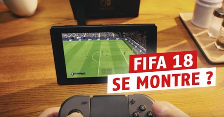 FIFA 18 : une pub de la Nintendo Switch dévoile les premières images