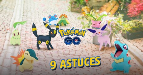 Pokémon Go : 9 astuces pour bien préparer l'arrivée de la 2ème génération