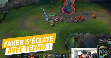 League of Legends : Faker est un monstre sur Teemo