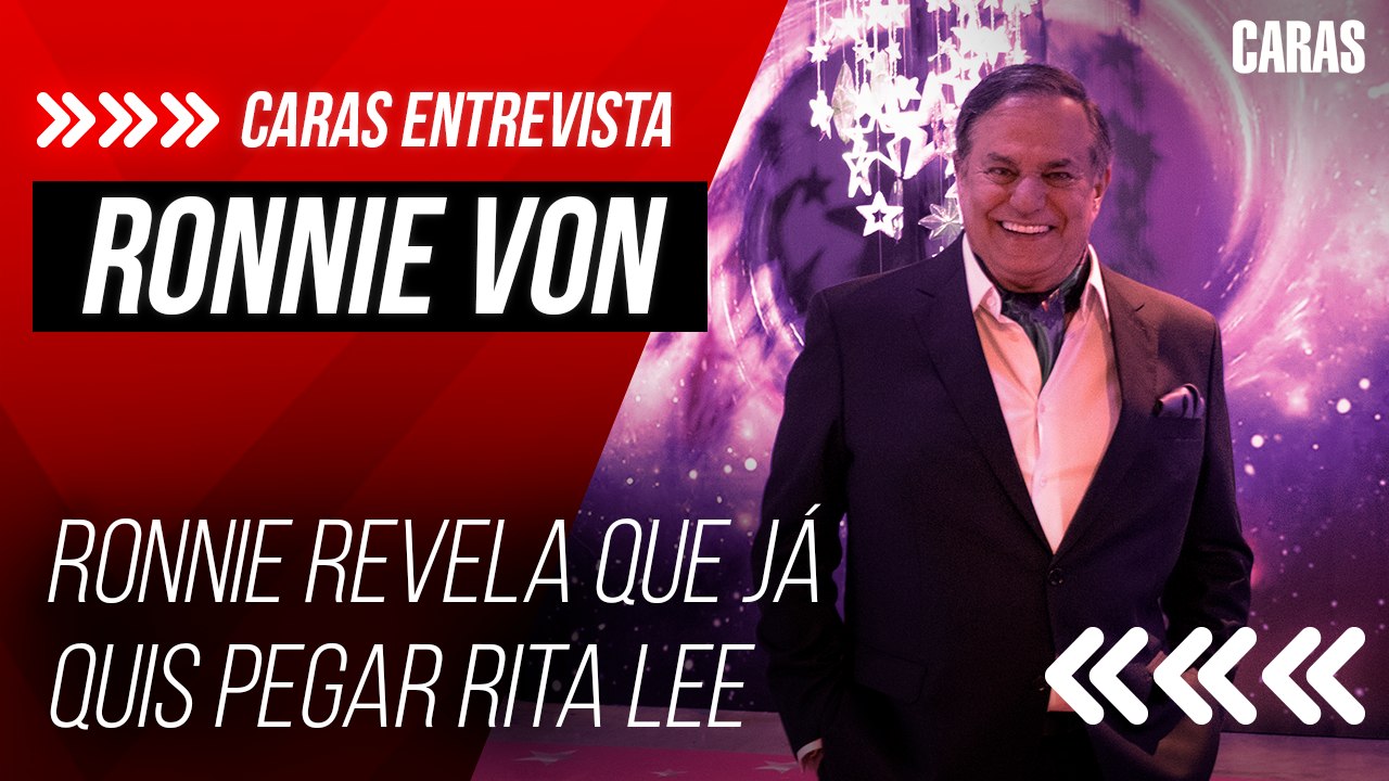 RONNIE VON CONTA HISTÓRIA INUSITADA SOBRE BASTIDORES DA GRAVAÇÃO COM RITA LEE (2022)