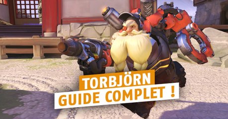 Overwatch : Torbjörn, guide du champion de défense en saison 7