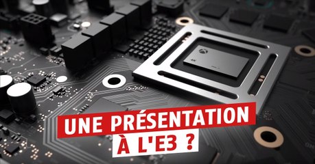 Xbox Scorpio : Microsoft évoque la date d'annonce de la console