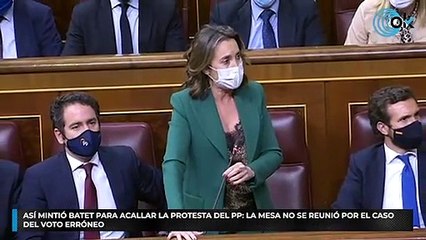 Así mintió Batet para acallar la protesta del PP: la Mesa no se reunió por el caso del voto erróneo