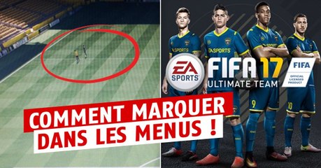 FIFA 17 : voilà comment marquer dans les menus du jeu