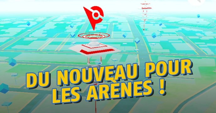 Pokemon Go : les arènes devraient bientôt se renouveler