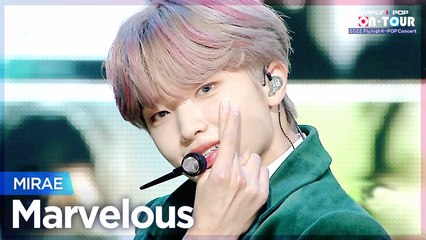[Simply K-Pop CON-TOUR] MIRAE (미래소년) - Marvelous (마블러스) _ Ep.505