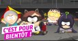 South Park l'annale du destin : date de sortie