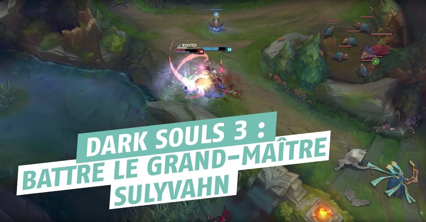 Dark Souls 3 : battre le Grand maître Sulyvahn, astuces et guides