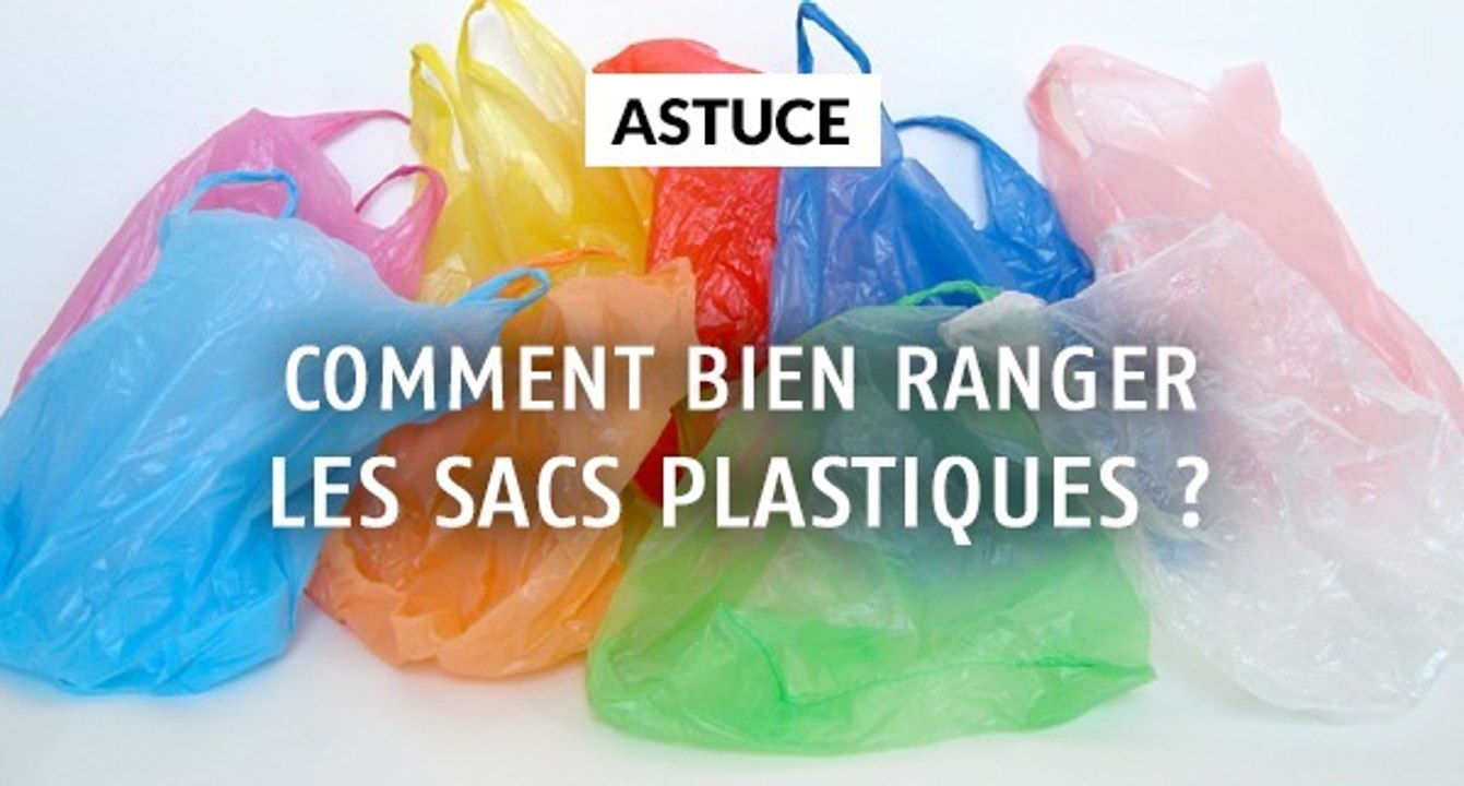 Comment bien ranger les sacs plastiques ?