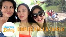 Dimples, Charlie and Kaila share their bonding moments | Magandang Buhay