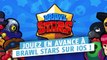 Brawl Stars (iOS, Android) : comment jouer en avance au jeu